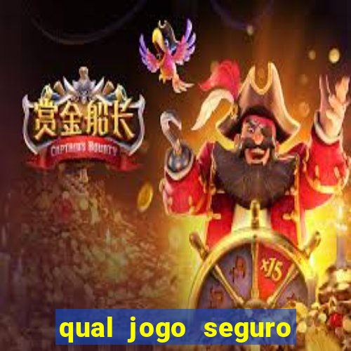 qual jogo seguro para ganhar dinheiro